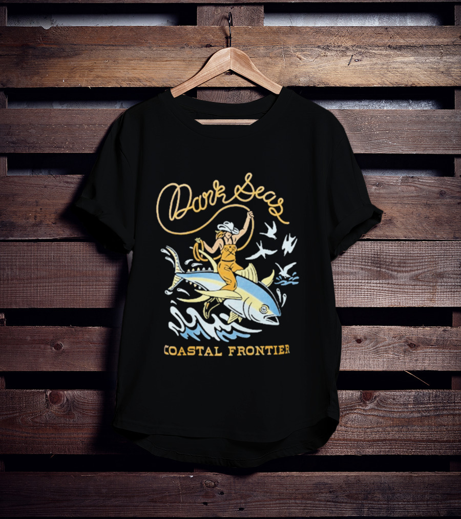 Dark Seas Coastal Frontier Ride 'em Wet Adventure Ocean Cowboy On Fish T-Shirt
