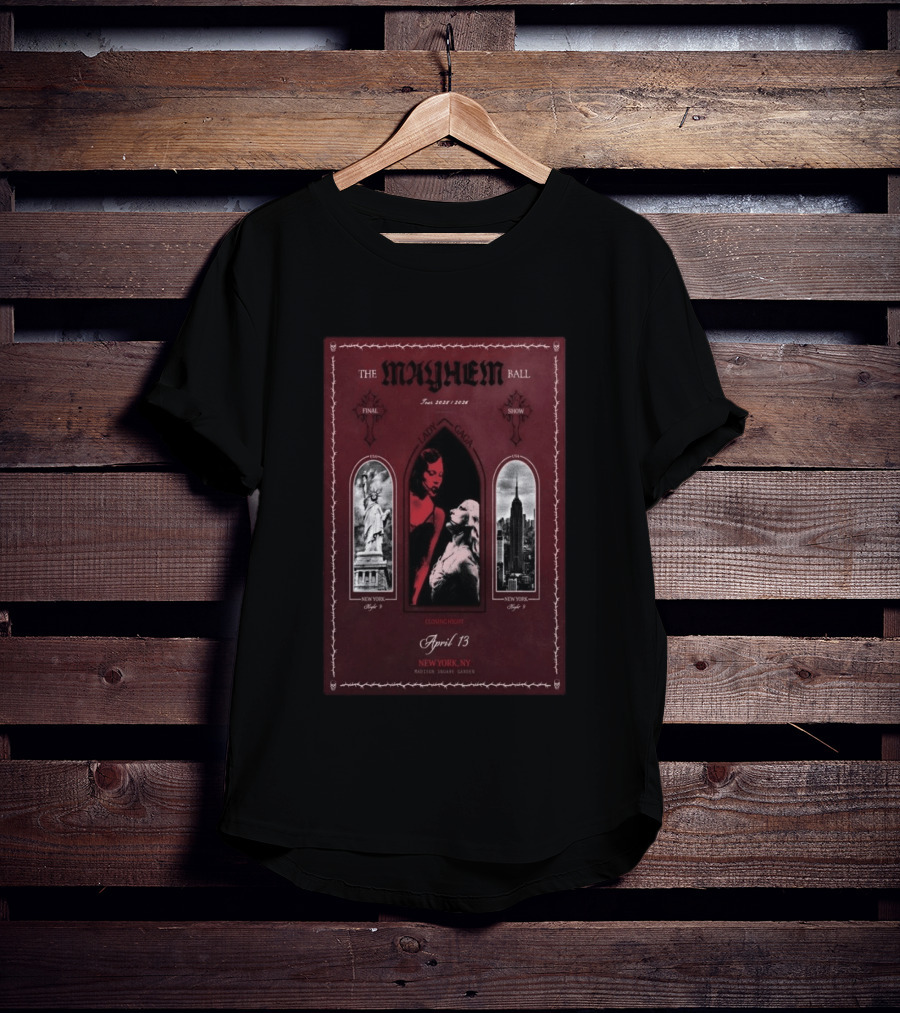 The Mayhem Ball Tour 2026 Lady Gaga Final Show New York Madison Square Garden April 13 T-Shirt