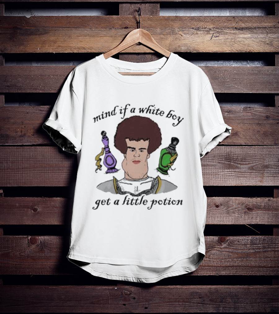 Mind If A White Boy Get A Little Potion Retro Cartoon Humor T-Shirt