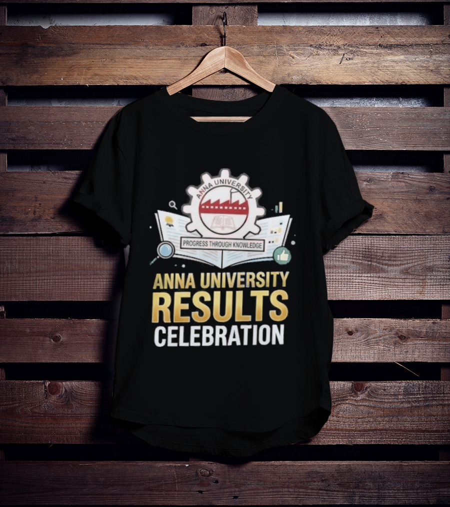 Anna University Results Celebration 2026 T-Shirt