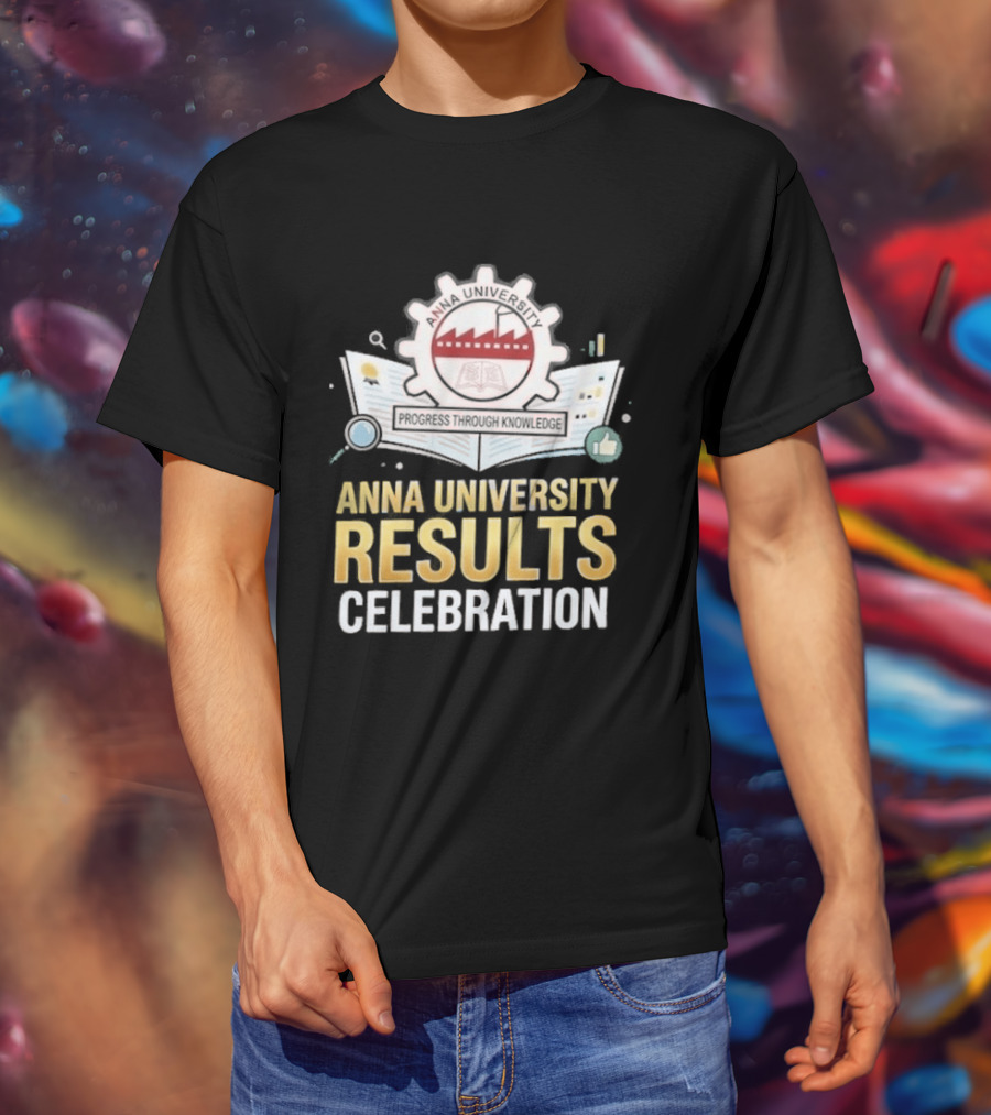 Anna University Results Celebration 2026 T-Shirt
