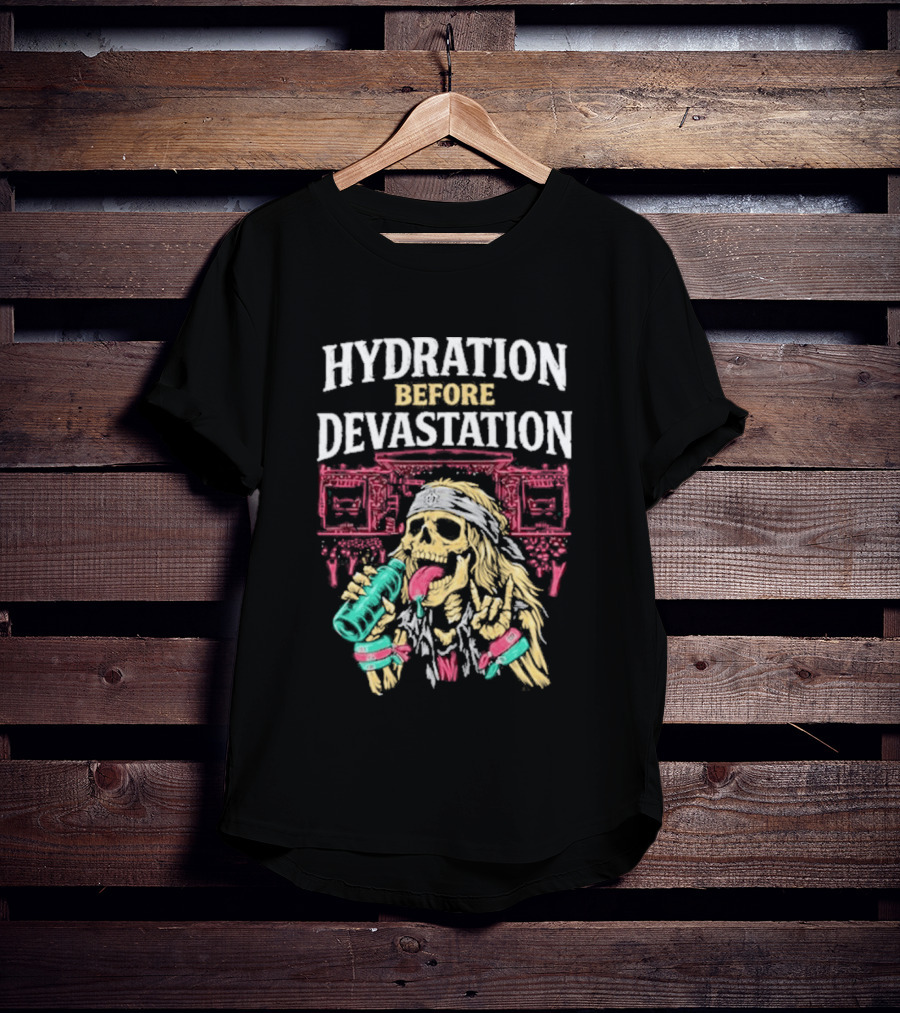 Hydration Before Devastation Skeleton Drinking Water And Boombox T-Shirt