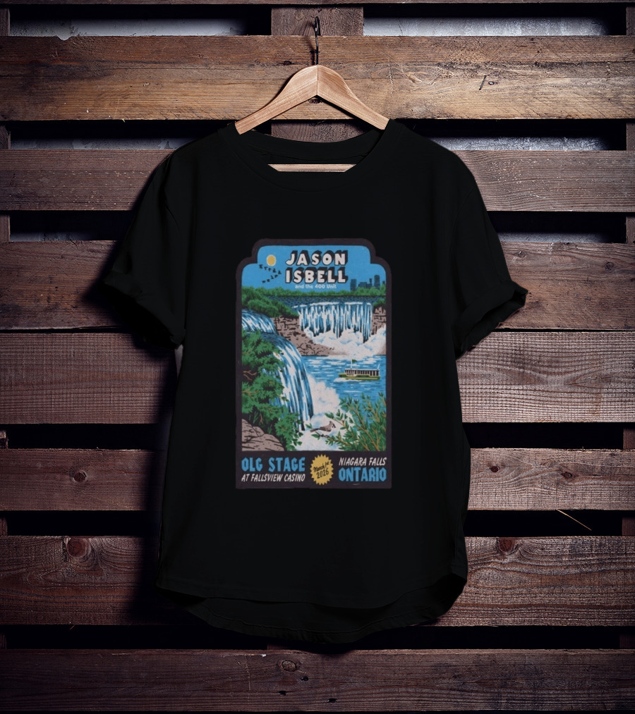 Jason Isbell And The 400 Unit OLG Stage Fallsview Casino Niagara Falls Ontario March 1 2026 T-Shirt
