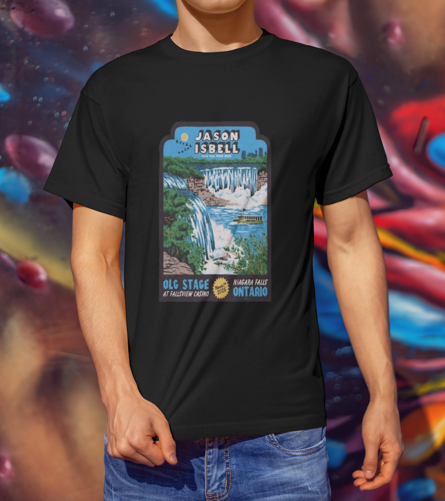 Jason Isbell And The 400 Unit OLG Stage Fallsview Casino Niagara Falls Ontario March 1 2026 T-Shirt