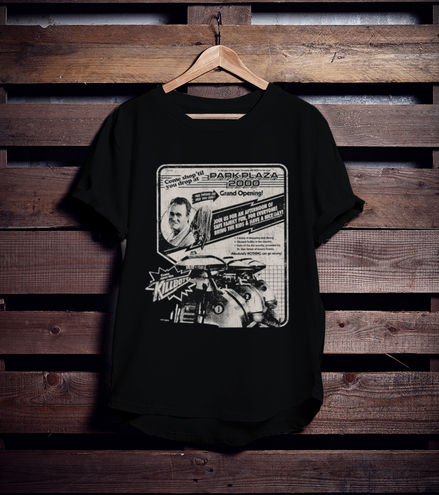 Park Plaza 2000 Grand Opening Come Shop 'Til You Drop Meet The Klibots T-Shirt