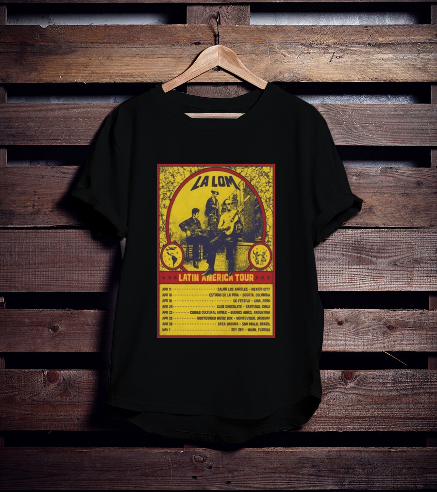 La Lom Latin America Tour 2026 Mexico City To Miami T-Shirt