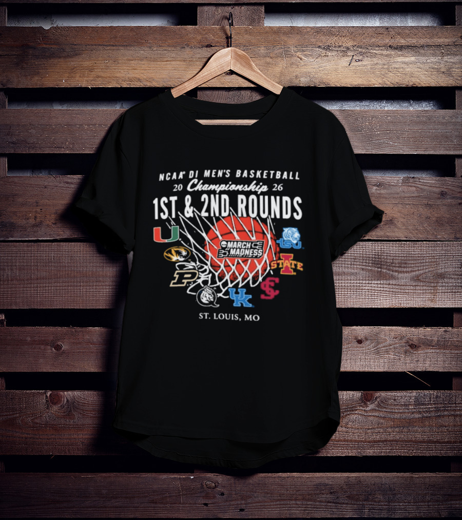 NCAA DI Men's Basketball 2026 Championship 1st & 2nd Rounds St. Louis MO U Mizzou Purdue Kentucky Tigers Iowa State Cyclones T-Shirt