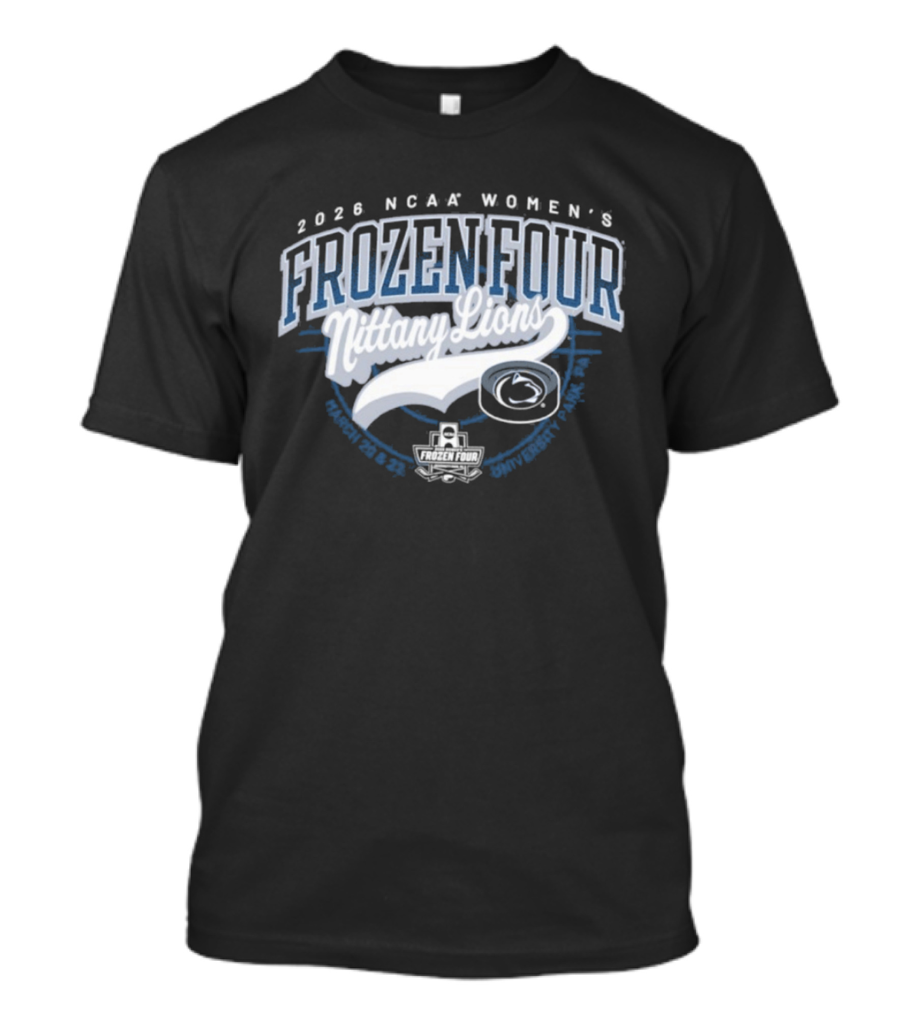 2026 NCAA Women's Frozen Four Nittany Lions Penn State T-Shirt