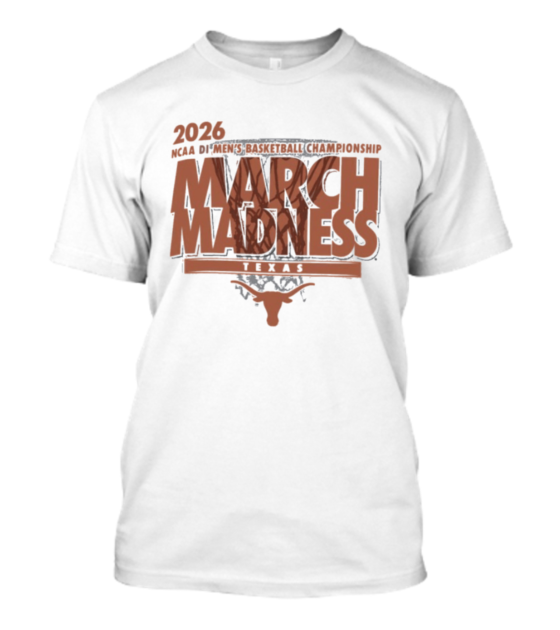Texas Longhorns 2026 NCAA DI Men's Basketball Championship March Madness Texas T-Shirt