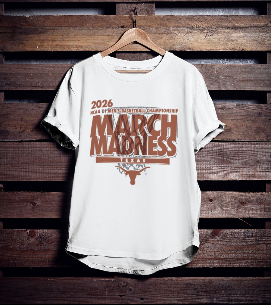Texas Longhorns 2026 NCAA DI Men's Basketball Championship March Madness Texas T-Shirt