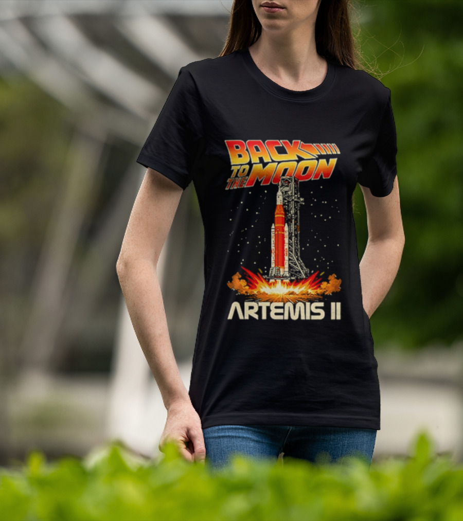Back To The Moon Artemis II Rocket Launch T-Shirt