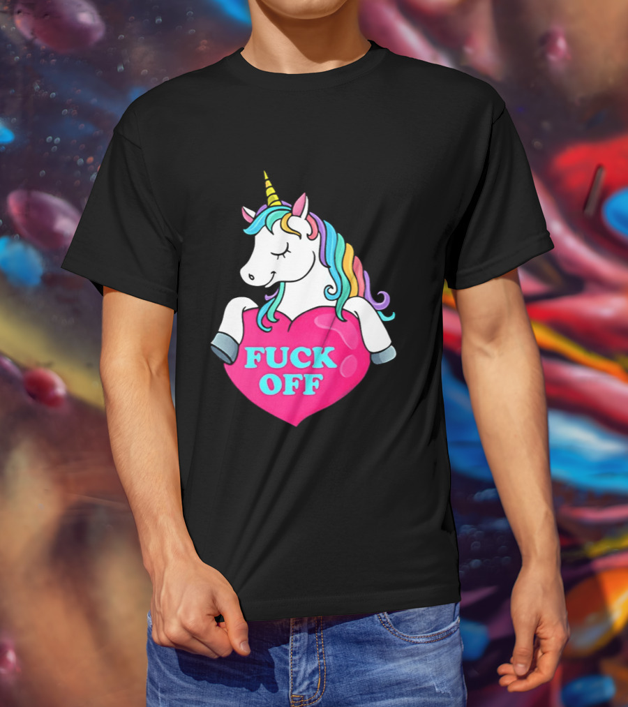 Unicorn Fuck Off Heart Rainbow Mane T-Shirt