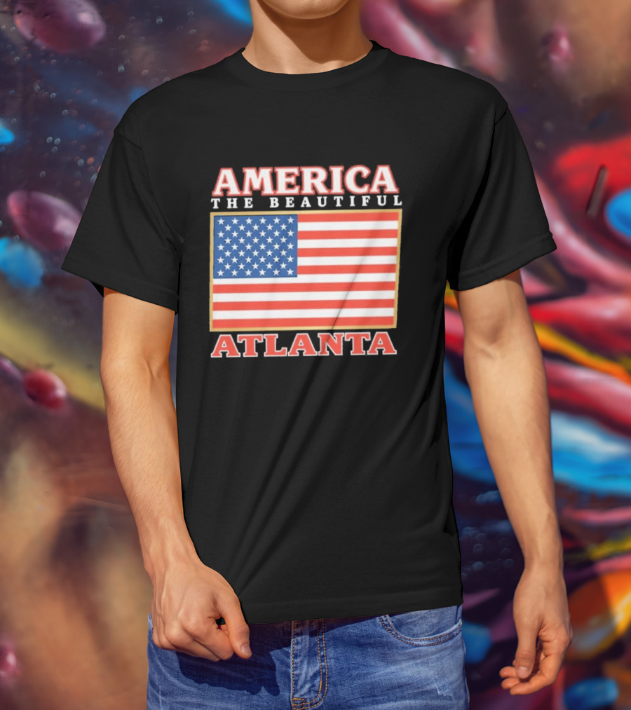 America The Beautiful Atlanta American Flag T-Shirt