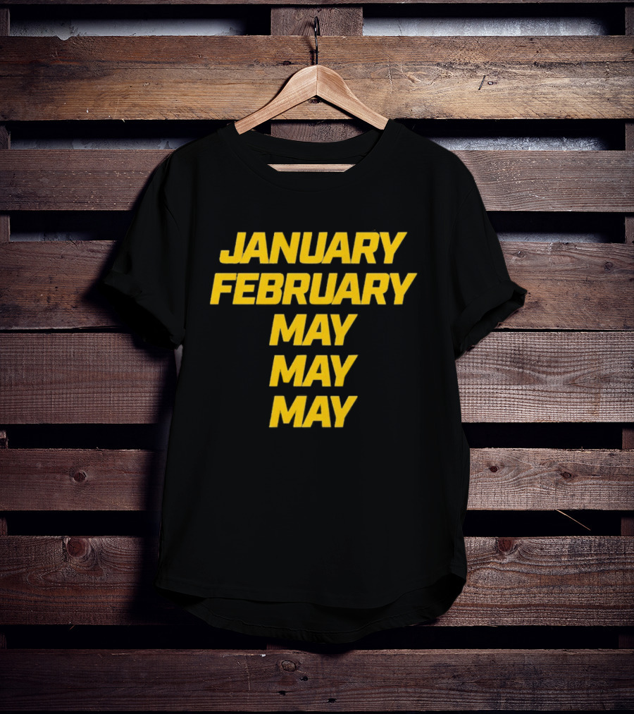 January February May Michigan Wolverines 2026 National Champs T-Shirt