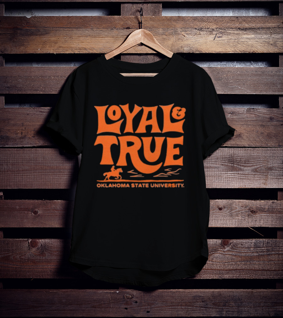 Loyal True Oklahoma State University Cowboy Spirit T-Shirt