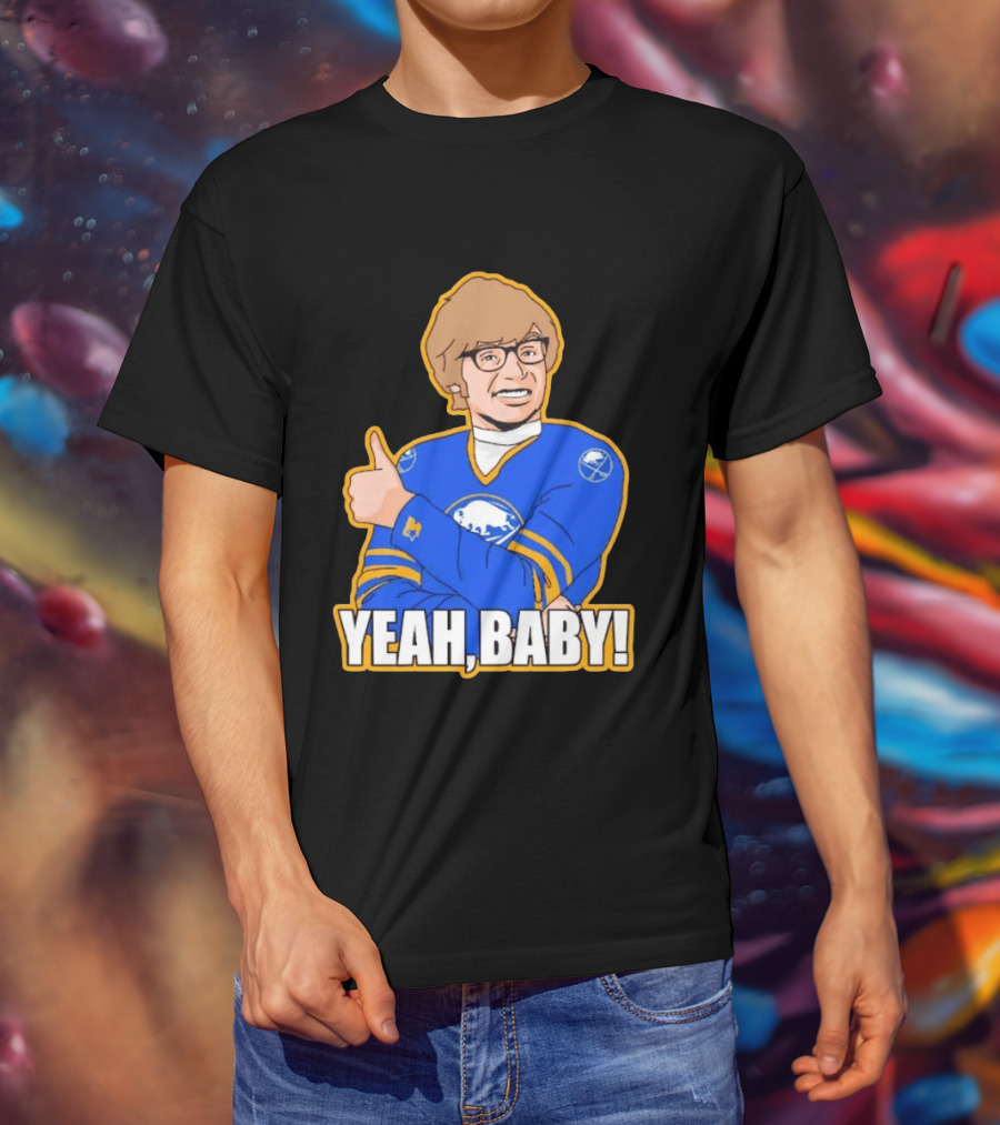Yeah Baby Austin Powers Buffalo Sabres Hockey T-Shirt