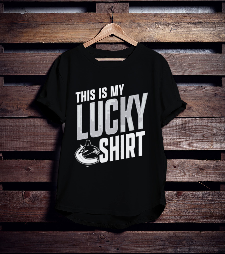 Vancouver Canucks This Is My Lucky 2026 T-Shirt