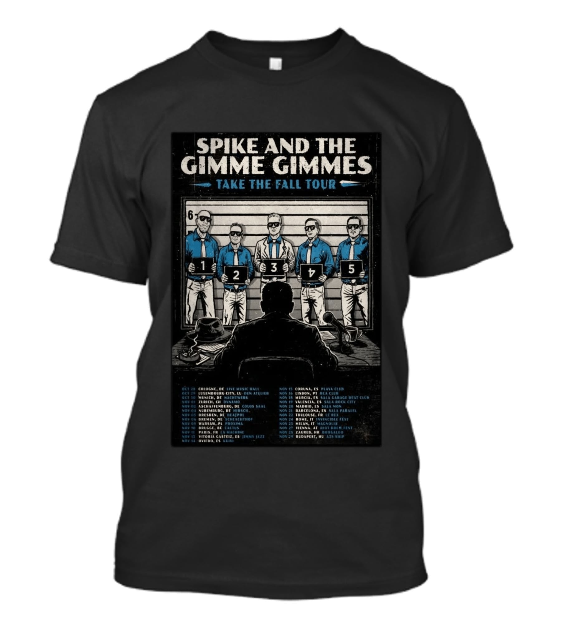 Spike And The Gimme Gimmes Take The Fall Tour 26 Shot Concert Dates Europe 2023 T-Shirt