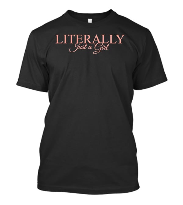 Abbott Elementary Courtney Taylor Literally Just A Girl Target Women's T-Shirt