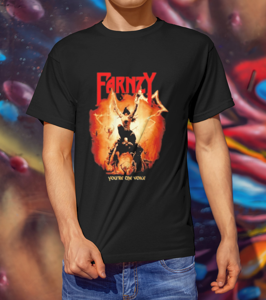 Farnzy You're The Voice Intense T-Shirt