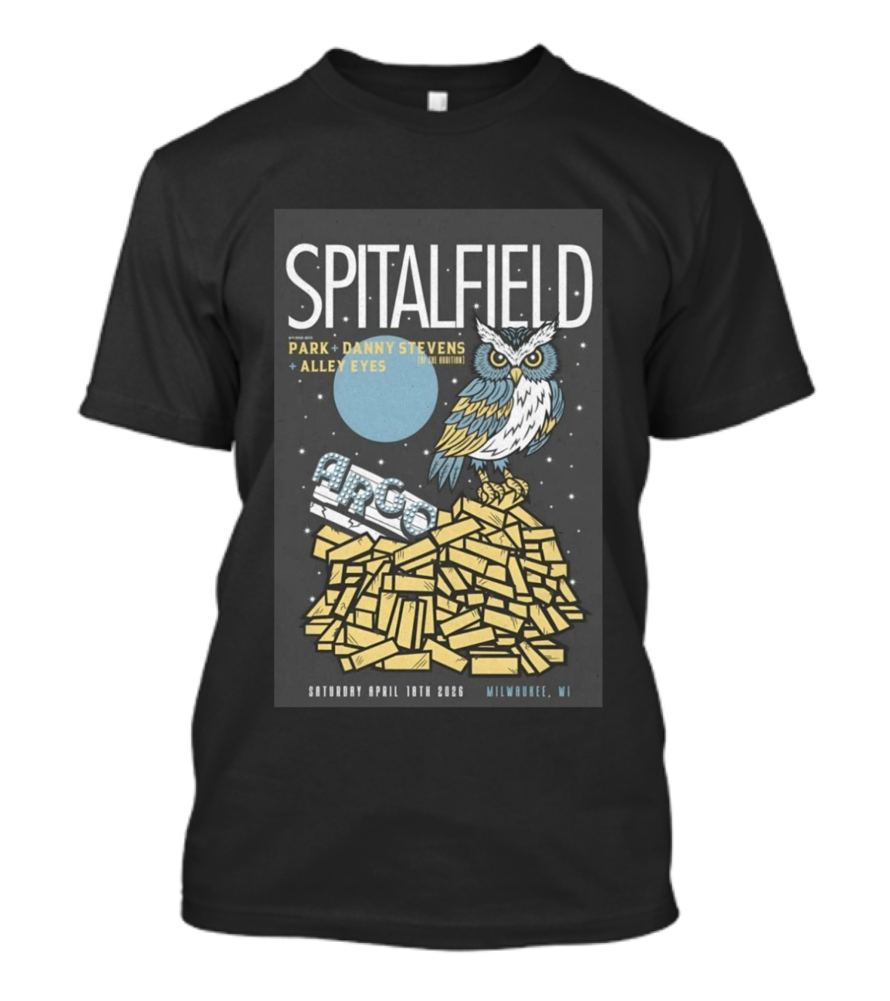 Spitalfield Park Danny Stevens Alley Eyes Milwaukee WI April 18th 2026 Arco Owl T-Shirt