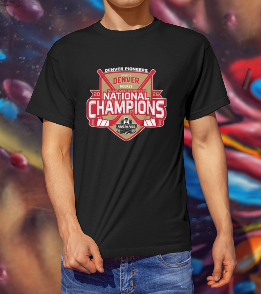 Denver Pioneers NCAA Men's Hockey National Champions 2026 Frozen Four T-Shirt