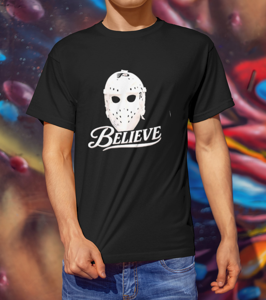Believe Classic Hockey Mask Philadelphia Flyers T-Shirt
