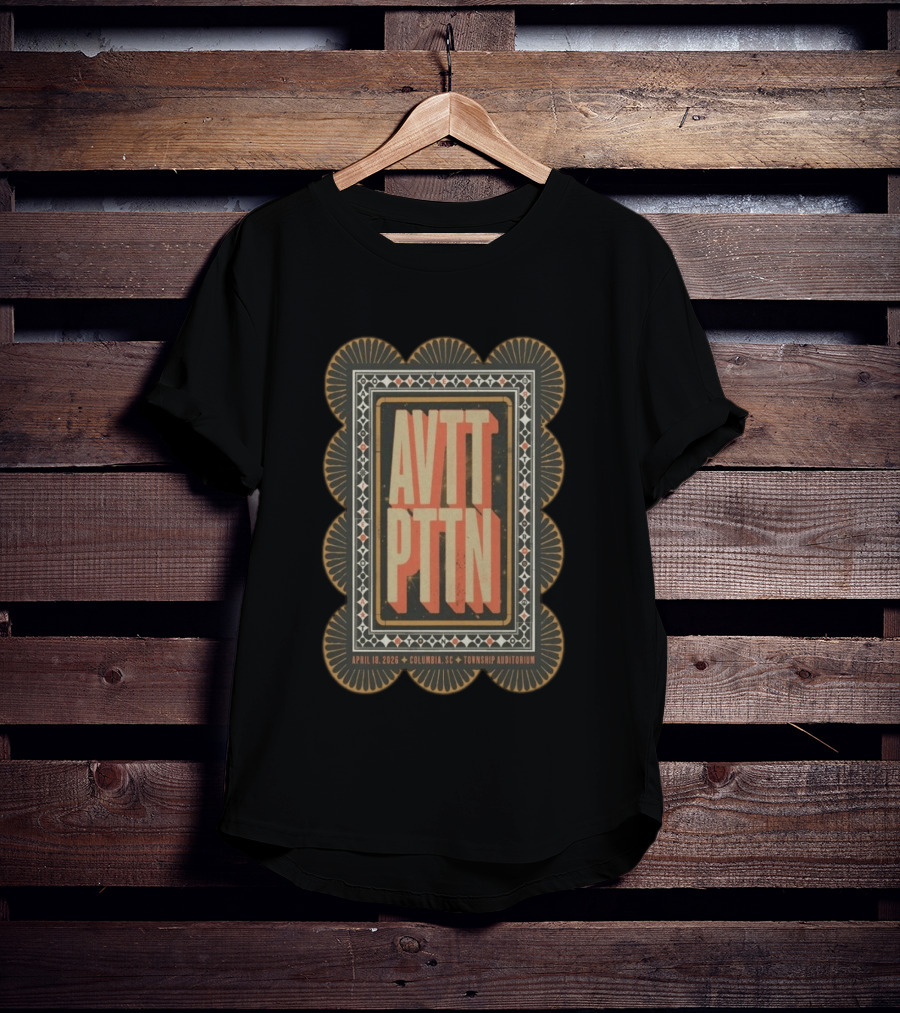 The Avett Brothers AVTT PTTN Concert April 18 2026 Columbia SC Township Auditorium T-Shirt