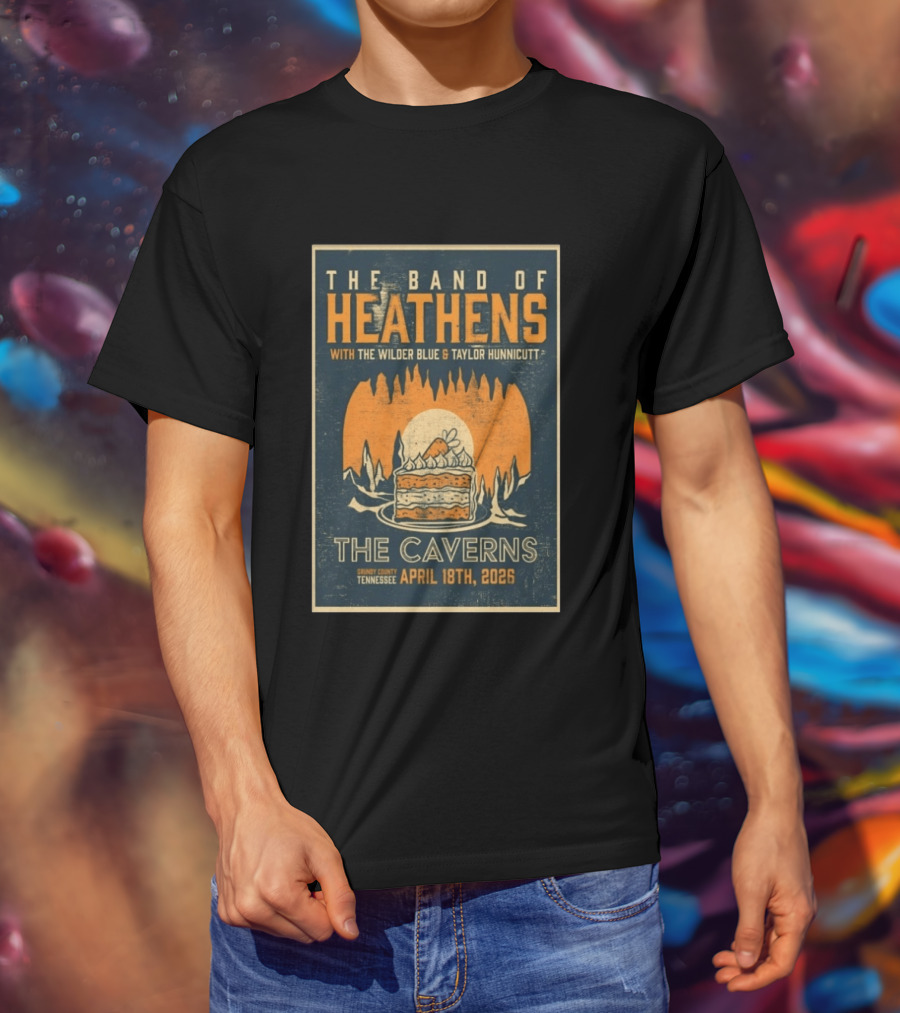 The Band Of Heathens The Caverns Grundy County Tennessee April 18th 2026 Featuring The Wilder Blue Taylor Hunnicutt T-Shirt