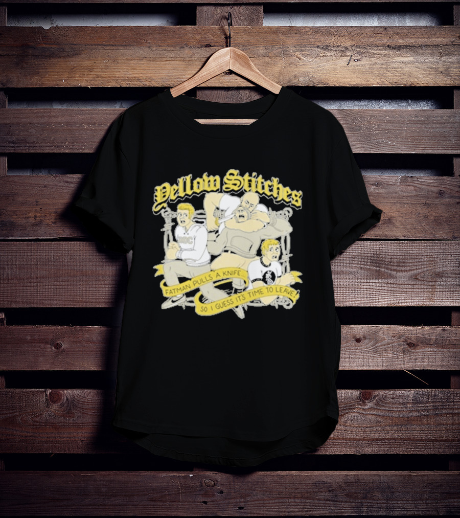 Yellow Stitches Friends Family Forever ROC Fatman Pulls A Knife T-Shirt
