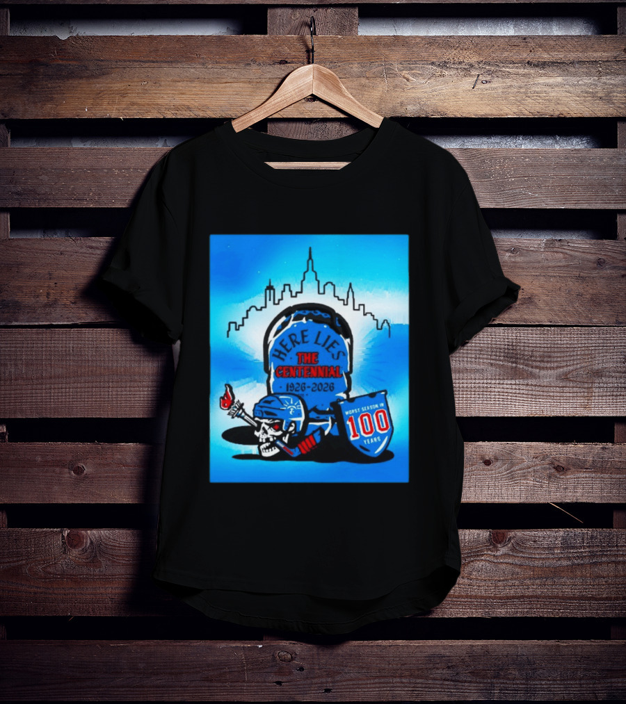 New York Rangers Here Lies The Centennial 1926 2026 Worst Season In 100 Years T-Shirt