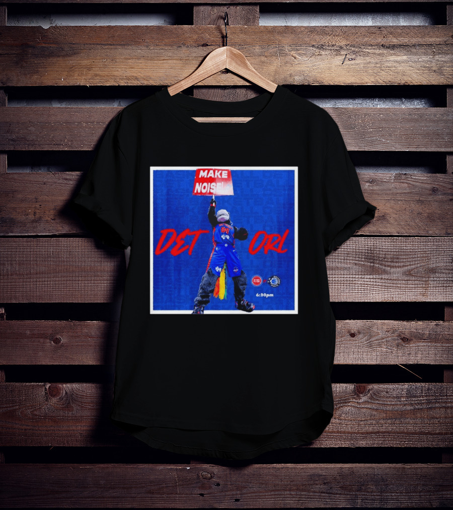 Make Noise DET Vs ORL Basketball 6:30pm Event Promotion T-Shirt