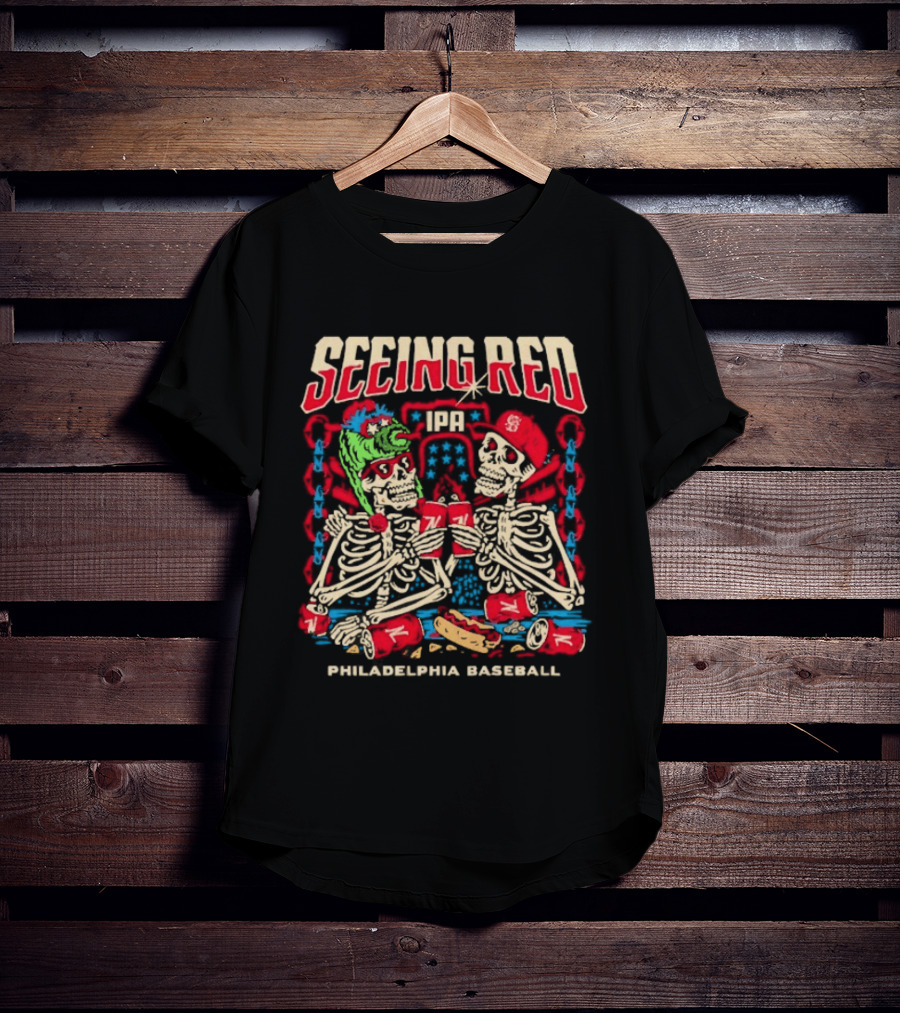 Seeing Red Philadelphia Baseball Skeletons Red Caps Hot Dog Beer T-Shirt
