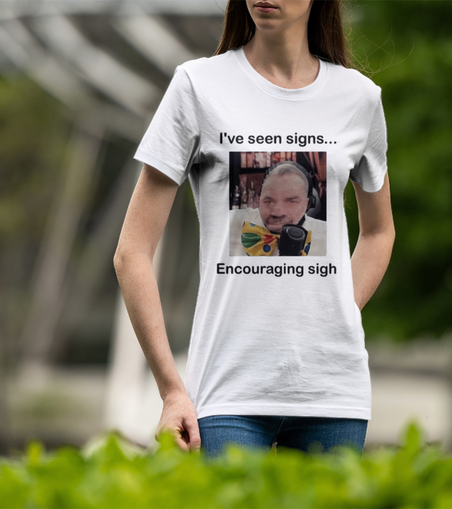 I've Seen Signs Encouraging Sigh Microphone Headset Bow Tie T-Shirt