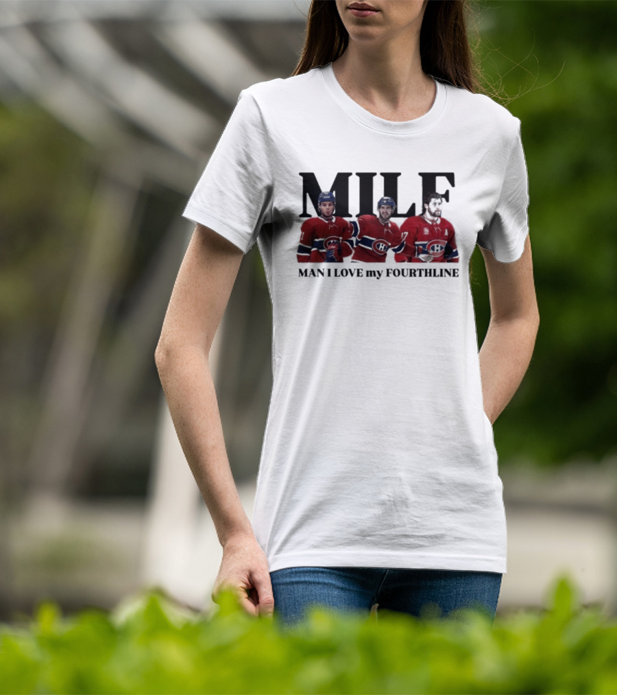 Milf Man I Love My Fourthline Montreal Canadiens Players T-Shirt