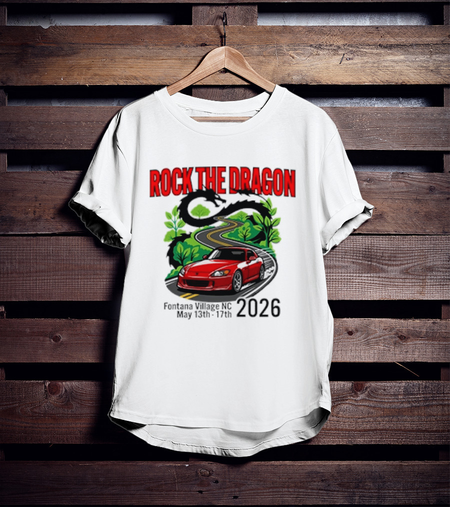 Rock The Dragon Fontana Village NC 2026 Red Car May 15th 17th T-Shirt