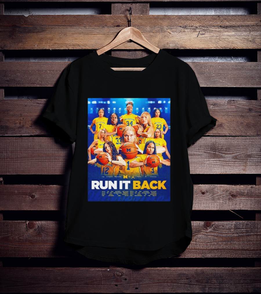 Michigan Wolverines Basketball Team Run It Back Women's Player Squad T-Shirt