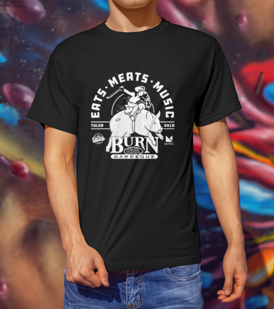 Eats Meats Music Tulsa Oklahoma Burn Co T-Shirt