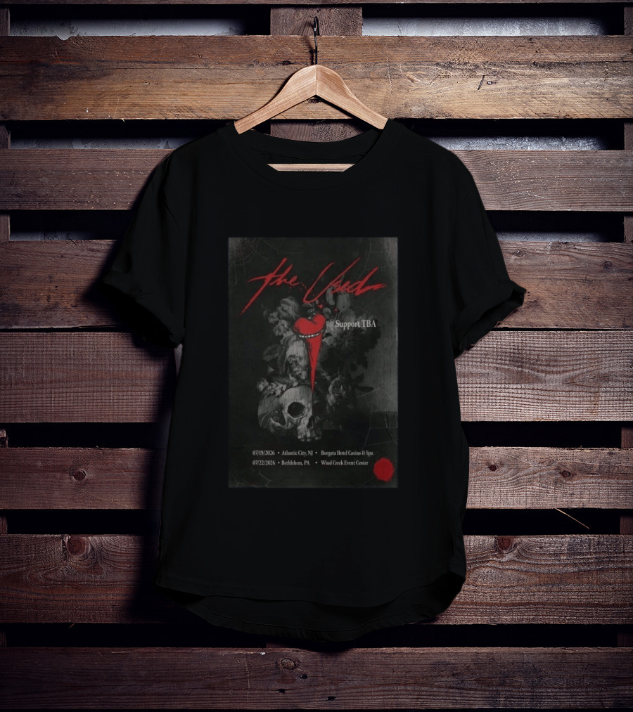 The Used 2026 Tour Atlantic City NJ Borgata Hotel Bethlehem PA Wind Creek Event Center T-Shirt