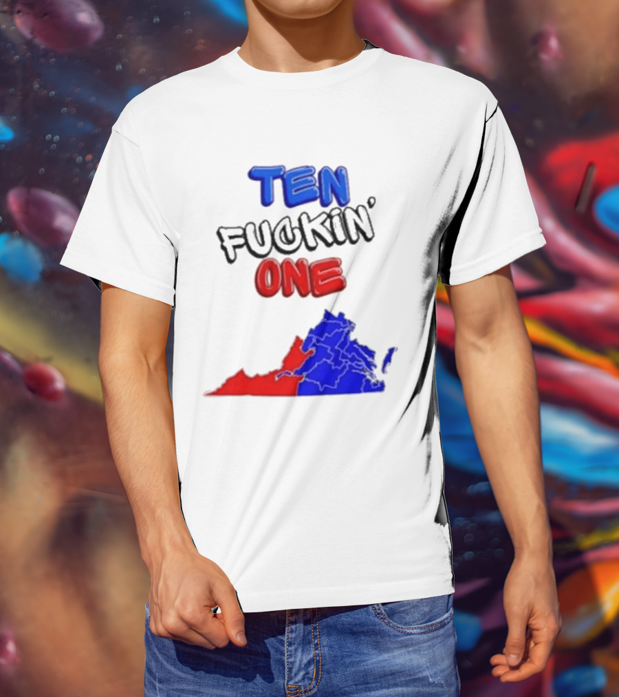 TEN FUCKIN ONE Virginia State Map Red Blue T-Shirt