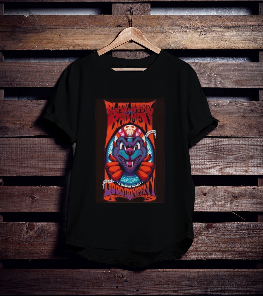 Black Barrel And The Bad Men Girdwood AK Good Company Jack Sprat Slade Group 4 24 4 25 2026 T-Shirt