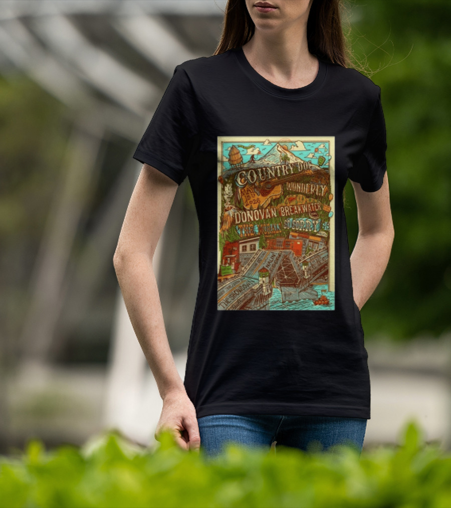 Country Doc May 15 2026 Portland OR Wonderly Donovan Breakwater 4 Solo Sorry The Showman T-Shirt
