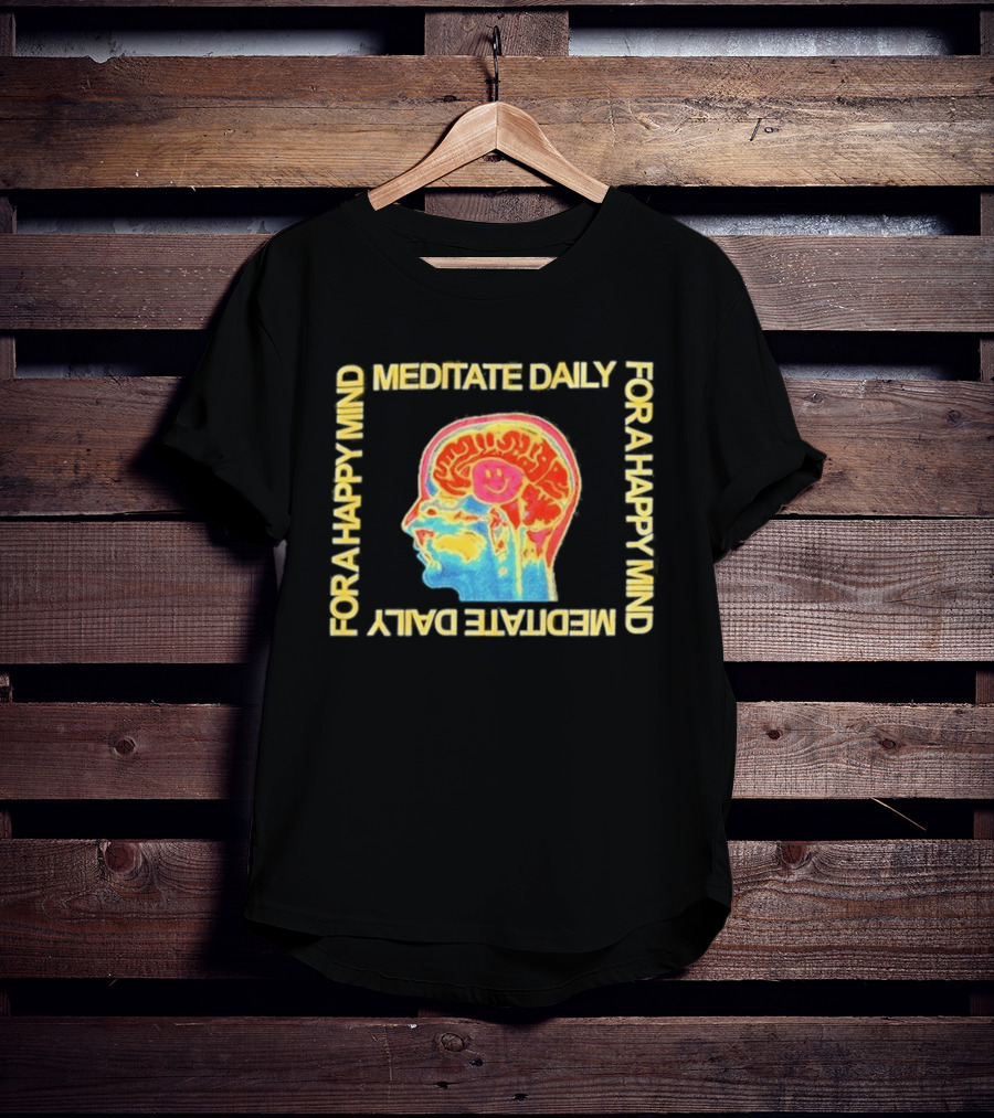 Meditate Daily For A Happy Mind Colorful Brain T-Shirt