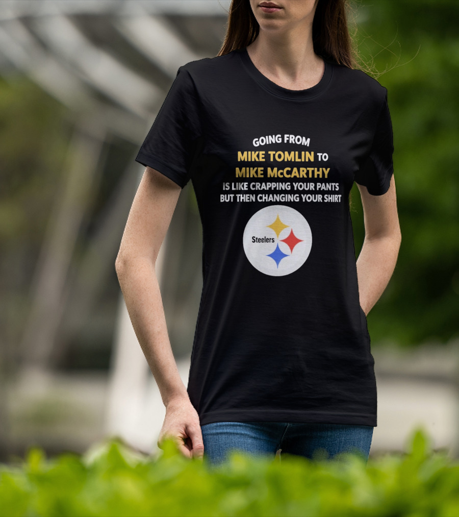 Going From Mike Tomlin To Mike McCarthy Is Like Crapping Your Pants But Then Changing Your Steelers T-Shirt