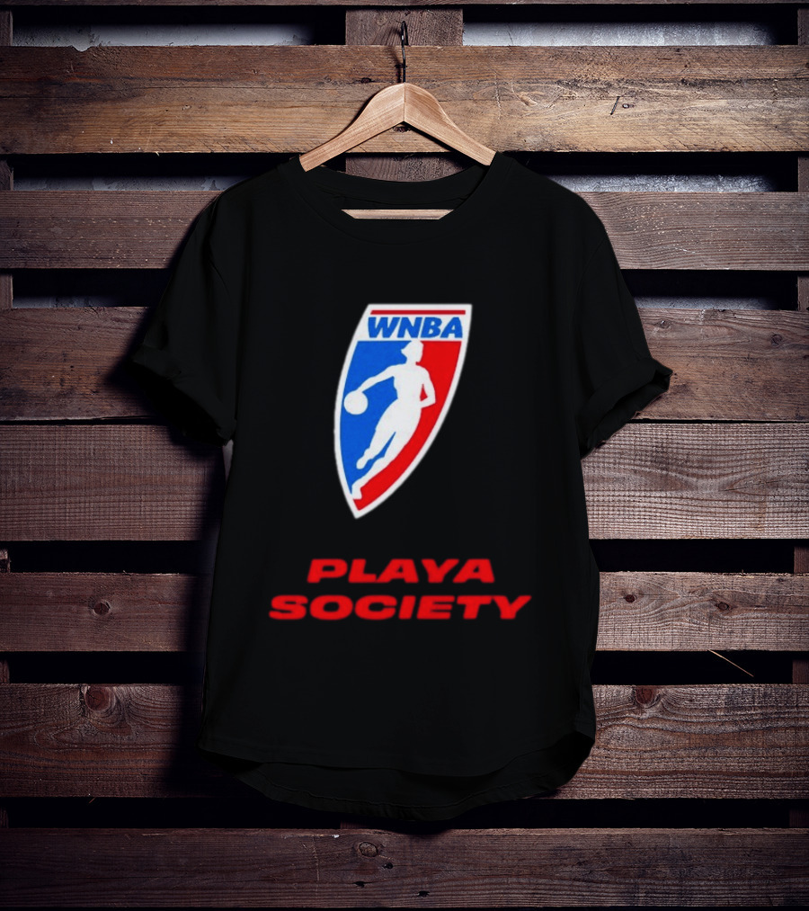 WNBA Playa Society Women's National Basketball Association T-Shirt