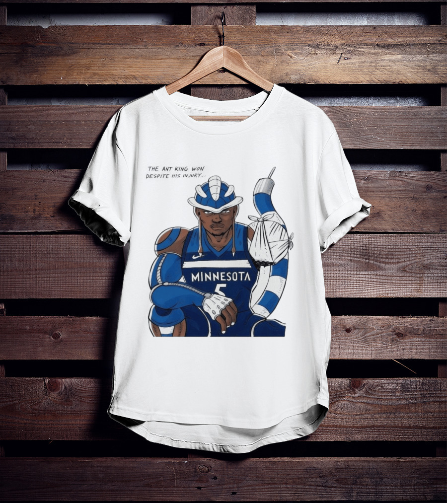 Anthony Edwards Minnesota Timberwolves Game 2 Ant King Triumph Injury T-Shirt
