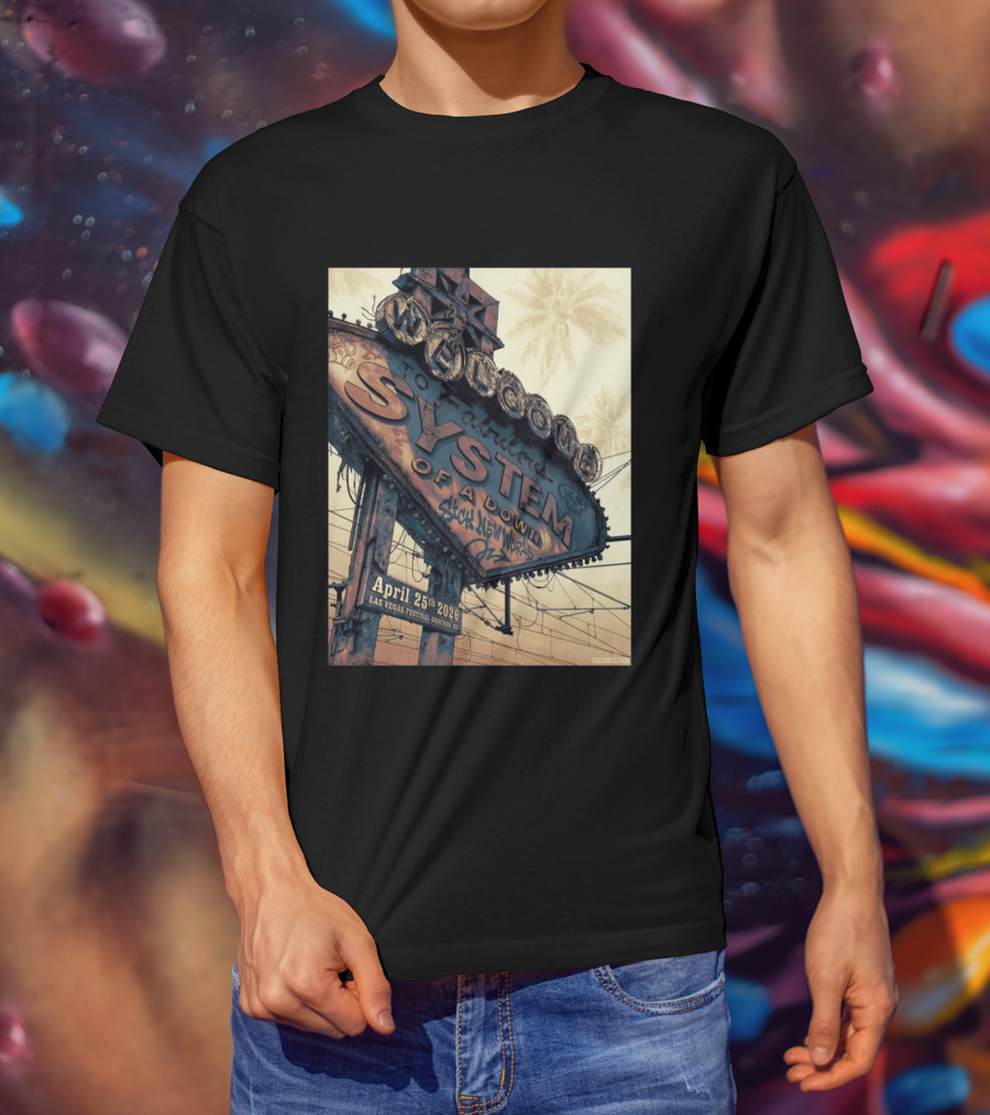 System Of A Down Sick New World April 25 2026 Las Vegas Festival Ground Sign T-Shirt