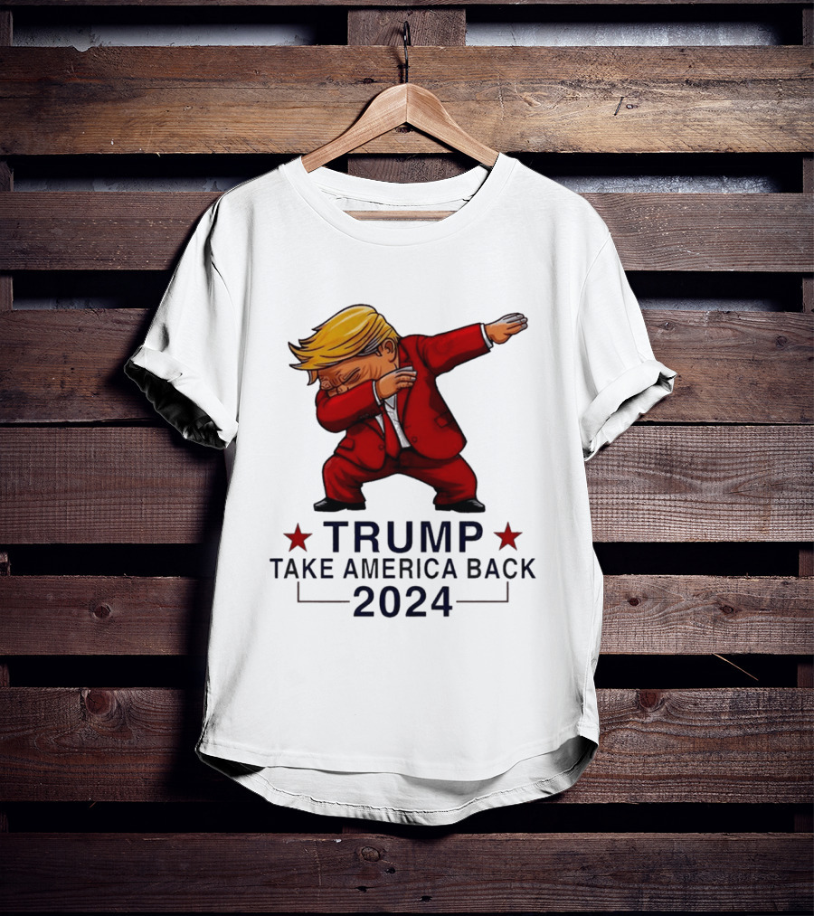 Trump Dabbing Take America Back 2024 T-Shirt