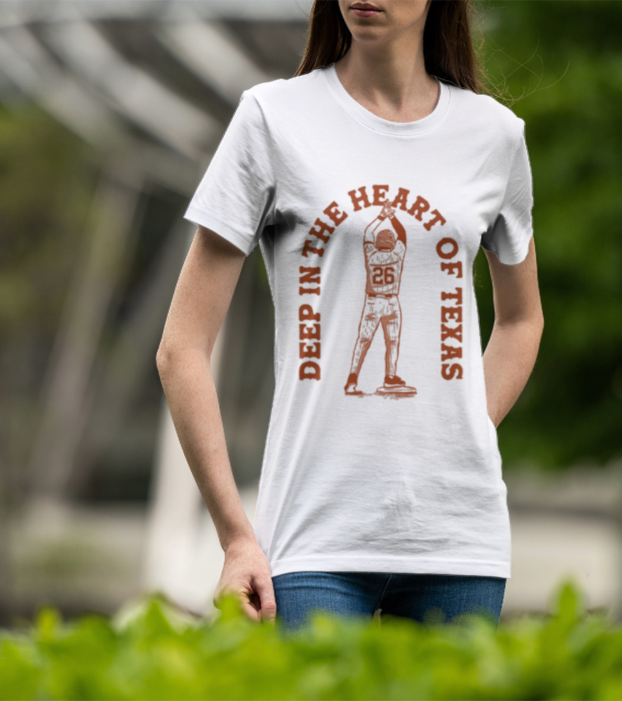 Deep In The Heart Of Texas 25 Baseball Player T-Shirt