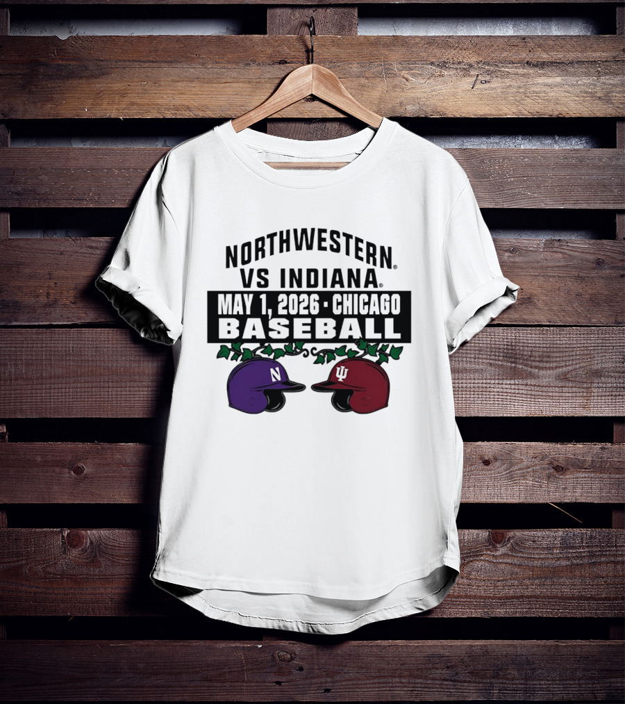 Northwestern Vs Indiana May 1 2026 Chicago Baseball T-Shirt